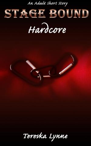 Cover of the book Hardcore by Tereska Lynne