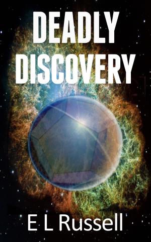Cover of the book Deadly Discovery by D.P. Oberon