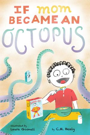 bigCover of the book If Mom Became an Octopus by 