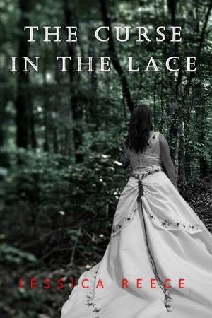 Cover of the book The Curse in the Lace by Jay Tinsiano