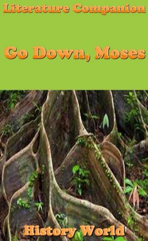 Cover of the book Literature Companion: Go Down, Moses by Devi Nangrani