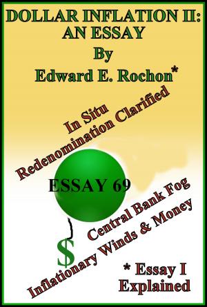 Cover of the book Dollar Inflation II: An Essay by Edward E. Rochon