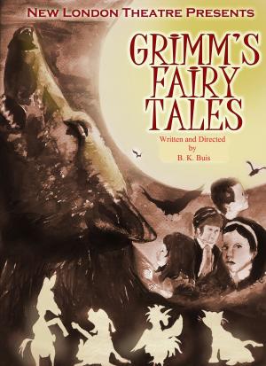 bigCover of the book Grimm's Fairy Tales: a stage play by 