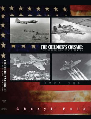 Cover of the book The Childrens Crusade by Denise Domning