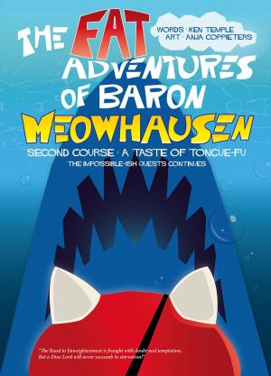 Cover of The Fat Adventures of Baron Meowhausen - The Second Course: A True Taste Of Tongue-Fu (The Impossible-ish Quests Continue)