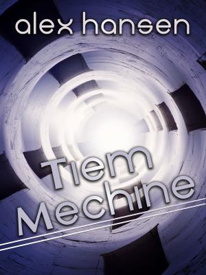 Cover of the book Tiem Mechine by Tanisha D. Jones