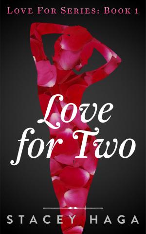 Cover of the book Love for Two by Attero