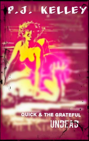 Book cover of Quick and the Grateful Undead