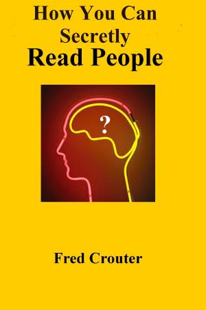 bigCover of the book How You Can Secretly Read People by 