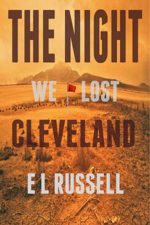 Book cover of The Night We Lost Cleveland