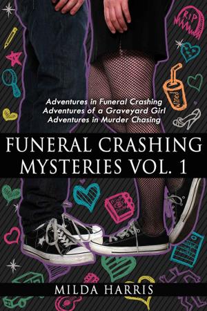 Book cover of Funeral Crashing Mysteries Box Set: Books 1-3