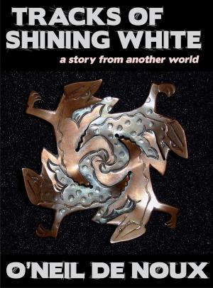 Cover of the book Tracks of Shining White by C.J. Collins