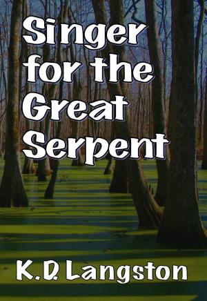 Book cover of Singer for the Great Serpent