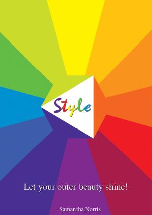 Cover of Style: Let Your Outer Beauty Shine!