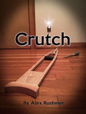 Cover of the book Crutch by Redmond Mar