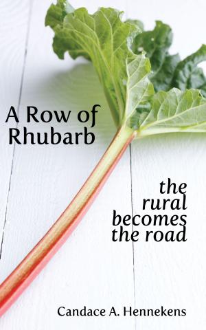 Cover of the book A Row of Rhubarb by Dave Thompson