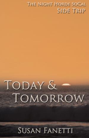 Cover of the book Today & Tomorrow by RC Boldt