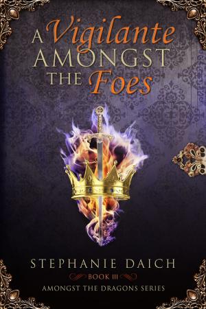 Cover of A Vigilante Amongst the Kingdoms: Book III