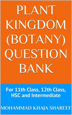 Cover of Plant Kingdom (Botany) Question Bank