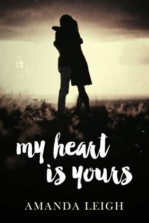 Cover of the book My Heart is Yours by Lexi Black