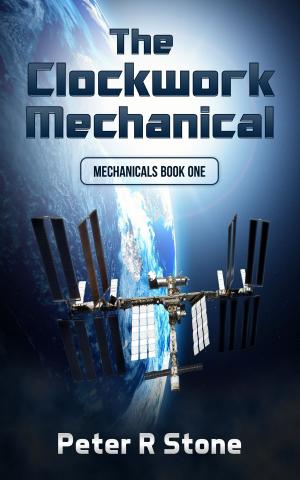 Book cover of The Clockwork Mechanical (Mechanicals Book 1)