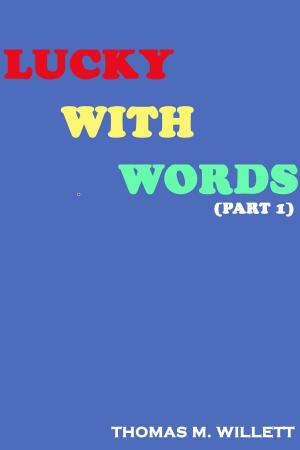 Cover of Lucky With Words: Part 1