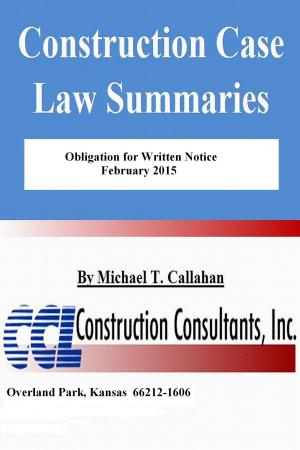 Cover of the book Obligation for Written Notice by CCL Construction Consultants, Inc.