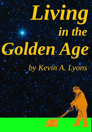 Book cover of Living in the Golden Age