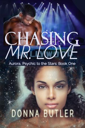 Cover of Chasing Mr. Love