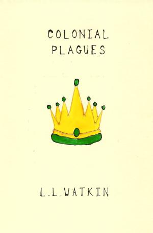 Cover of the book Colonial Plagues by Robert Pruneda