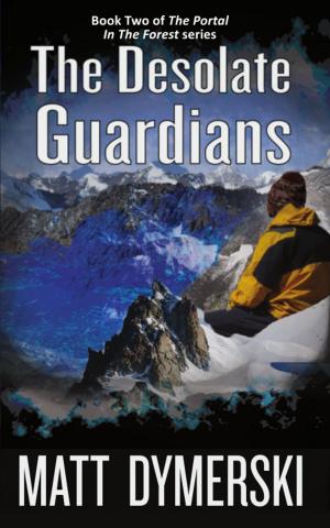 Cover of the book The Desolate Guardians by Gregory C. Langtry
