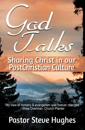 Book cover of God Talks, Sharing Christ In Our PostChristian Culture