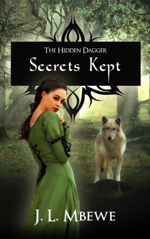 Cover of the book Secrets Kept (The Hidden Dagger, Book One) by C. M. Barrett