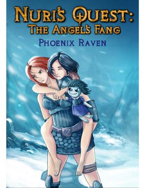 Cover of the book Nuri's Quest: The Angel's Fang by Rebecca Harris