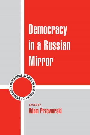 Cover of the book Democracy in a Russian Mirror by Francine Silverman