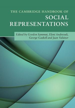 Cover of the book The Cambridge Handbook of Social Representations by Justin Yifu Lin, Yan Wang
