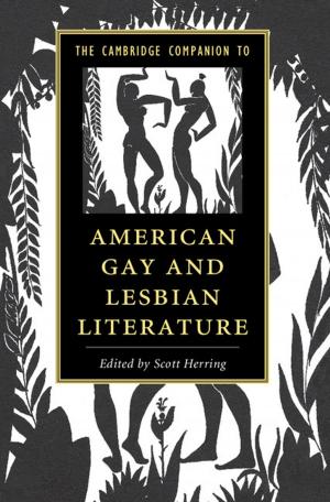 bigCover of the book The Cambridge Companion to American Gay and Lesbian Literature by 