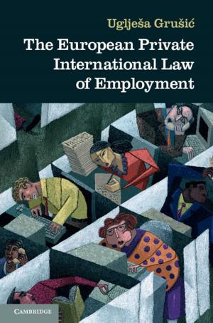 Cover of the book The European Private International Law of Employment by 