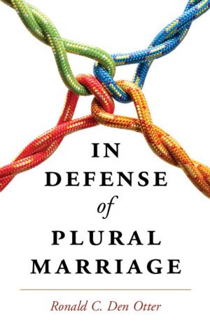Cover of the book In Defense of Plural Marriage by Michael S. Humphreys, Kerry A. Chalmers