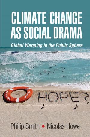 Book cover of Climate Change as Social Drama