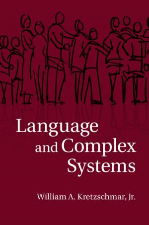 Cover of the book Language and Complex Systems by William D. Phillips, Jr, Carla Rahn Phillips