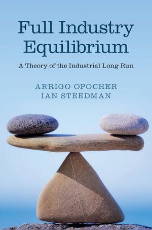 Cover of the book Full Industry Equilibrium by Christian J. Emden
