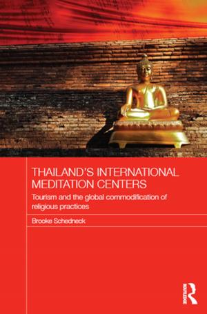 Cover of the book Thailand's International Meditation Centers by David Brookshire, Hoshin Gupta, Olen Paul Matthews