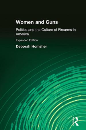 Cover of the book Women and Guns: Politics and the Culture of Firearms in America by Jonathan Meuli