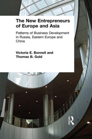 Cover of the book The New Entrepreneurs of Europe and Asia by Atul Bhardwaj