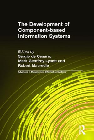 Cover of the book The Development of Component-based Information Systems by Yehezkel Dror