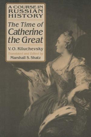 Cover of the book A Course in Russian History: The Time of Catherine the Great by Val Wosket