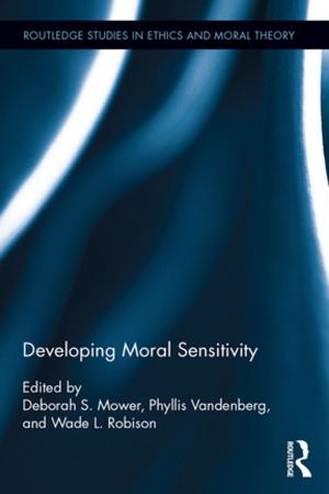 Cover of the book Developing Moral Sensitivity by Christopher Dowd