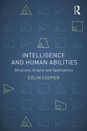Cover of the book Intelligence and Human Abilities by Jean Renvoize