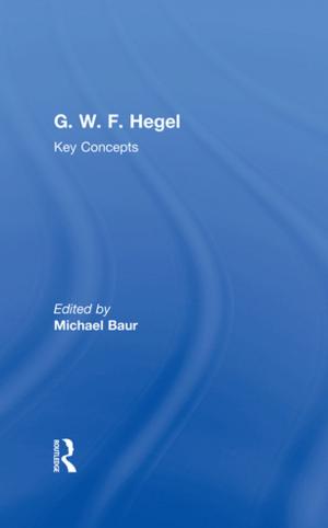 Cover of the book G. W. F. Hegel by 